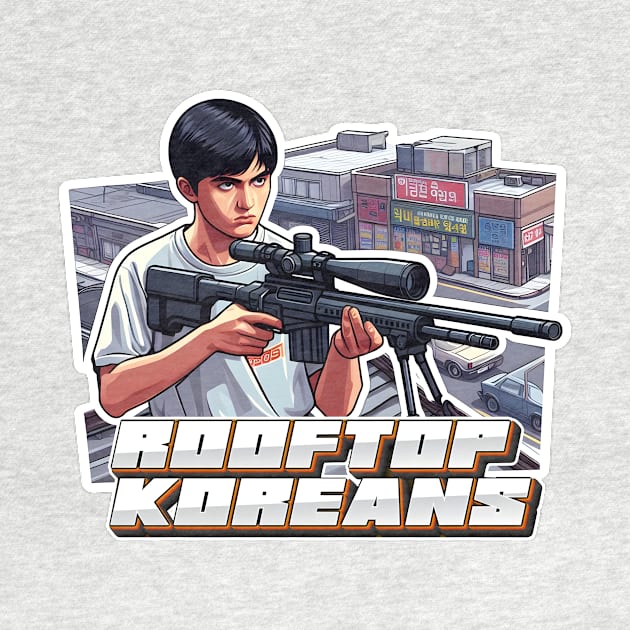 Rooftop Koreans by Rawlifegraphic